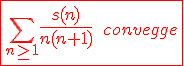 3$\red\fbox{\Bigsum_{n\ge1}{4$\fr{s(n)}{n(n+1)}\;{3$\mathcal{converge